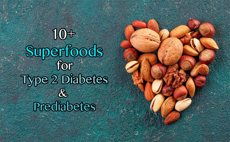 Incredible Superfoods For Diabetes Theyre NOT What You Think