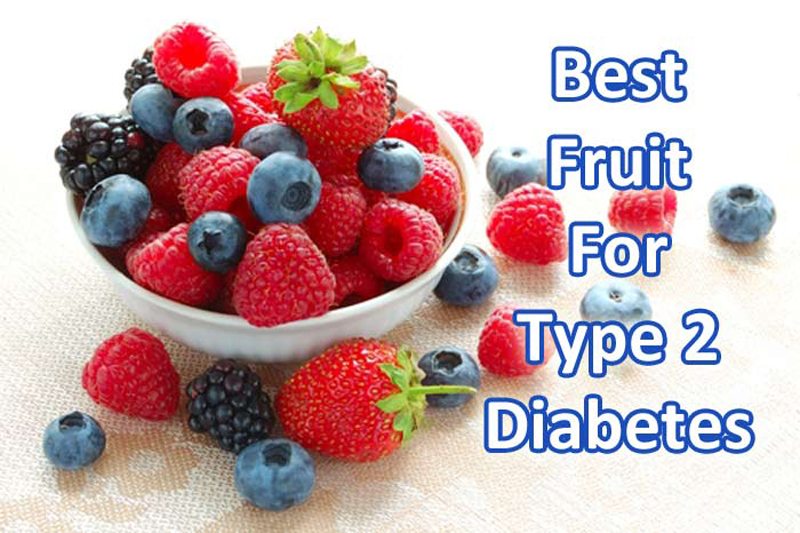 What fruits are good for individuals with Type 2 diabetes?