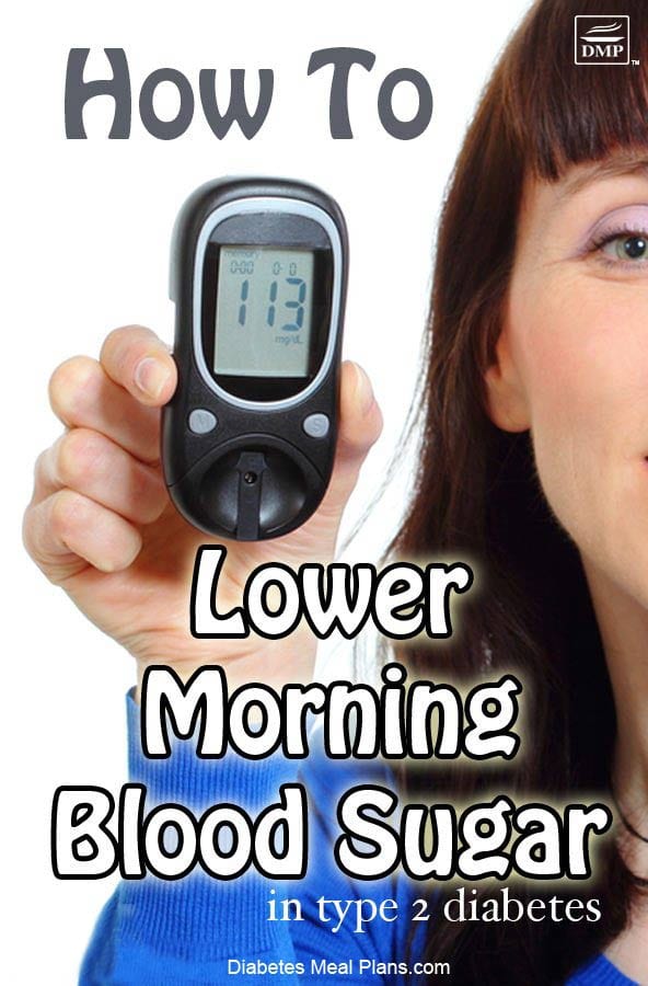 How to Lower Morning Blood Sugar