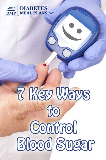 7 Key Ways To Control Blood Sugar