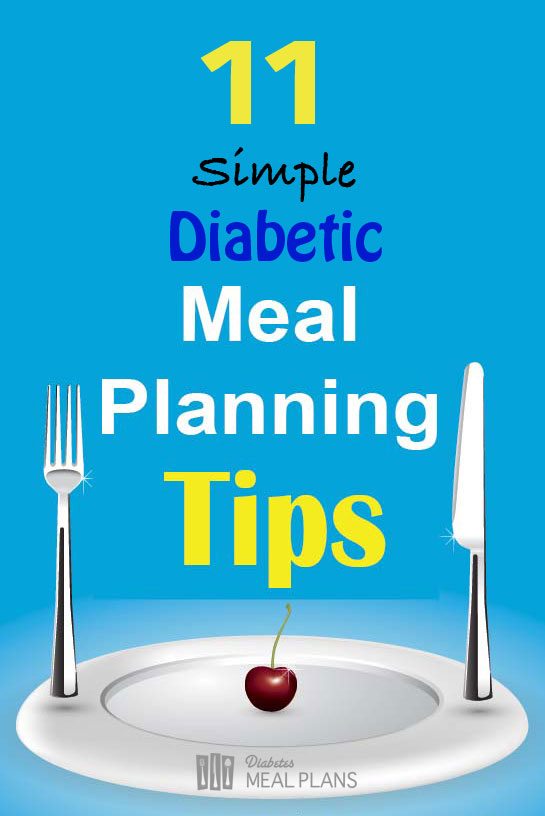 11 Simple Type 2 Diabetes Meal Planning Tips