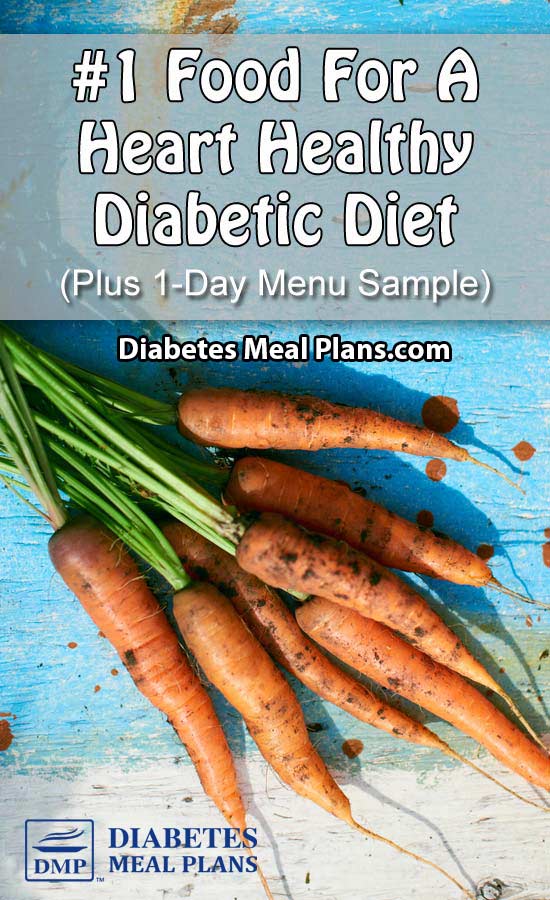 1 Food For A Heart Healthy Diabetic Diet Plus 1 Day Menu Sample