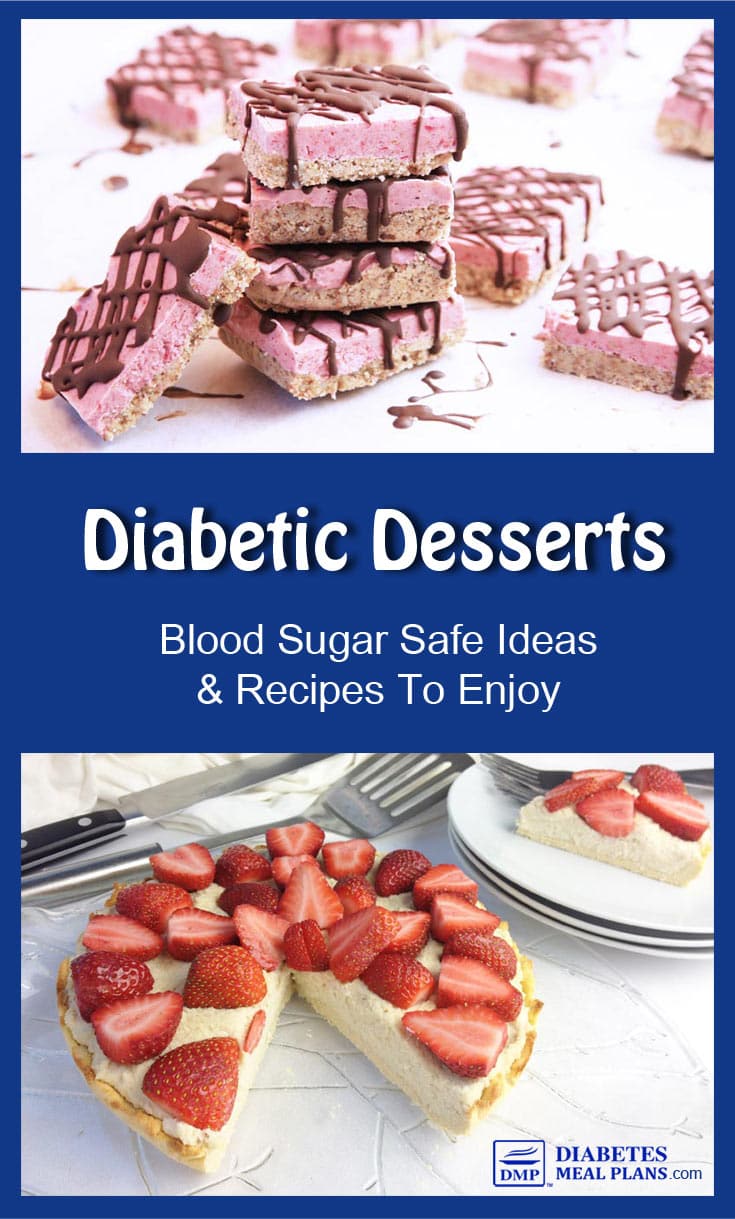 Diabetic Desserts: Blood Sugar Safe Recipes To Enjoy