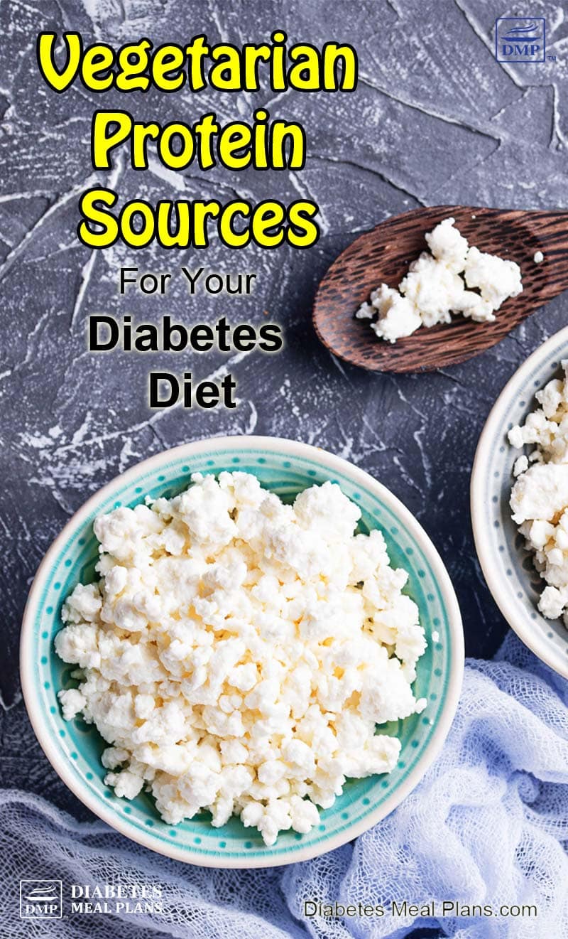 Vegetarian Protein Sources for Your Diabetes Diet