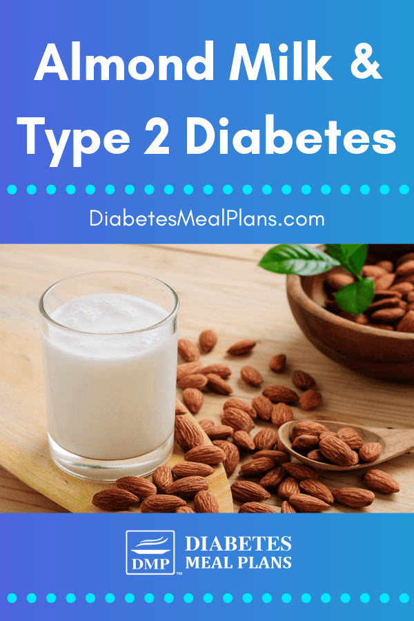 Almond Milk For Diabetes