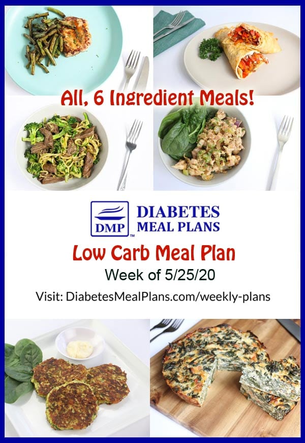 Diabetes Meal Plan: Menu Week of 5/25/20