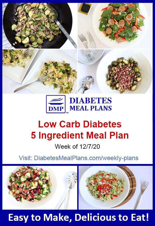 Diabetes Meal Plan: Menu Week of 12/7/20