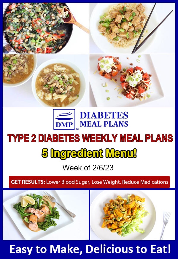 Diabetes Meal Plan: Menu Week of 2/6/23